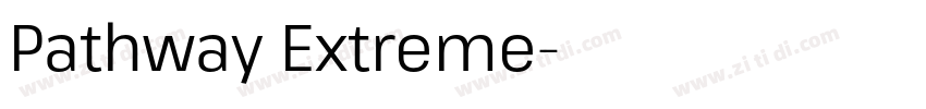 Pathway Extreme字体转换 Pathway Extreme字体转换